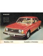 1978 VOLVO 242 | 244 | 245 INSTRUCTIEBOEKJE FRANS, Auto diversen, Handleidingen en Instructieboekjes