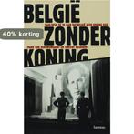 België zonder koning 9789020966275 Vincent Dujardin, Boeken, Verzenden, Zo goed als nieuw, Vincent Dujardin