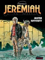 Jeremiah / 30 Mister Fiftyfifty / Jeremiah / 30 Hermann, Livres, BD, Verzenden, Hermann
