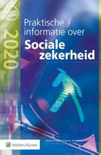Praktische informatie over Sociale zekerheid 2020, Wolters Kluwer Nederland B.V., Verzenden