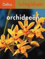 Deltas tuingidsen 15. orchideeën 9789024366361, Livres, Jorn Pinske, Verzenden