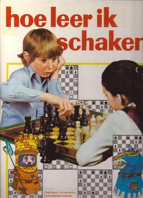 Hoe leer ik schaken 9789024311002, Boeken, Overige Boeken, Gelezen, Verzenden
