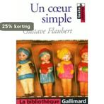 Un coeur simple 9782070414963 Gustave Flaubert, Boeken, Verzenden, Gelezen, Gustave Flaubert