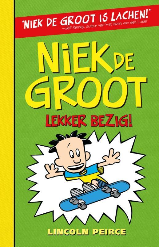 Niek de Groot lekker bezig / Niek de Groot / 3 9789026129902, Boeken, Kinderboeken | Jeugd | 10 tot 12 jaar, Gelezen, Verzenden