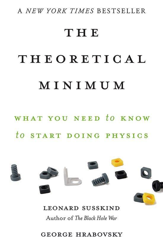 The Theoretical Minimum 9780465075683 George Hrabovsky, Boeken, Taal | Engels, Gelezen, Verzenden