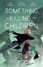 Something is Killing the Children Volume 9, Verzenden, Nieuw
