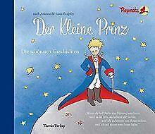 Der Kleine Prinz: Die schönsten Geschichten  De Saint..., Boeken, Overige Boeken, Gelezen, Verzenden
