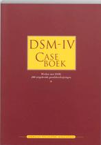 DSM-IV Caseboek 9789026514647, Boeken, Verzenden, Gelezen
