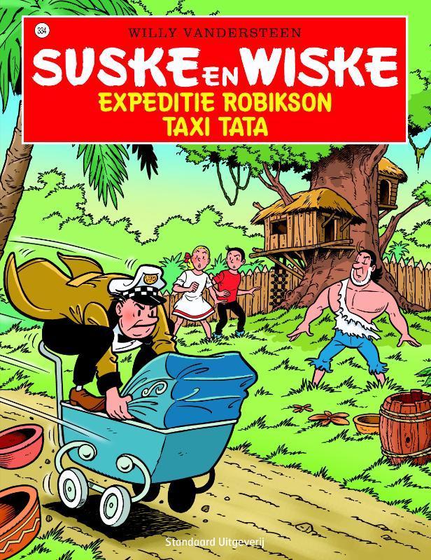 Taxi Tata - Expeditie Robikson / Suske en Wiske / 334, Livres, BD, Envoi