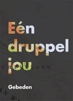 Een druppel jou 9789023928485, Boeken, Godsdienst en Theologie, Verzenden, Gelezen