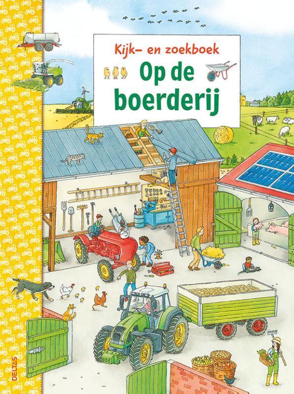 Op de boerderij / Kijk- en zoekboek 9789044759549, Boeken, Kinderboeken | Kleuters, Gelezen, Verzenden