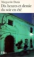 Dix Heures Et Demie Du Soir 9782070376995 Marguerite Duras, Boeken, Verzenden, Gelezen, Marguerite Duras