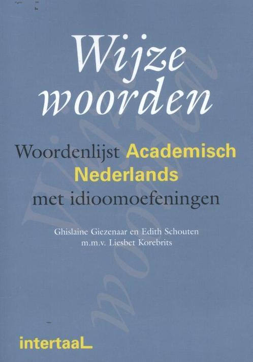 Wijze woorden 9789054514268 G. Giezenaar, Boeken, Overige Boeken, Zo goed als nieuw, Verzenden