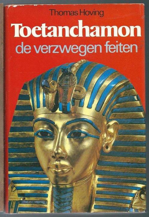 Toetanchamon: De verzwegen feiten 9789025269647 Hoving, Boeken, Overige Boeken, Gelezen, Verzenden
