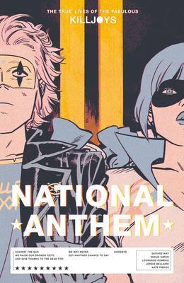 The True Lives of the Fabulous Killjoys: National Anthem, Boeken, Strips | Comics, Verzenden