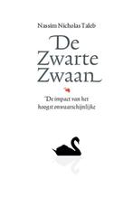 De zwarte zwaan / Incerto 9789057122675, Boeken, Verzenden, Zo goed als nieuw, Nassim Nicholas Taleb