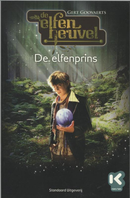 De elfenprins / Elfenheuvel / 1 9789002246678 Gert Goovaerts, Boeken, Kinderboeken | Jeugd | onder 10 jaar, Gelezen, Verzenden