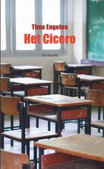 Het Cicero 9789491707216 Theo Engelen, Verzenden, Zo goed als nieuw, Theo Engelen