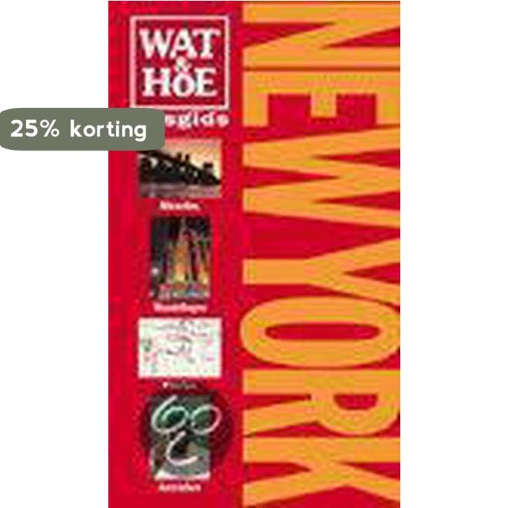 New York / Wat & Hoe reisgids 9789021596341 Daniel Mangin, Boeken, Reisgidsen, Gelezen, Verzenden