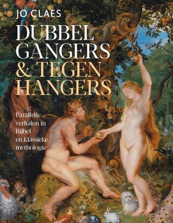 Dubbelgangers & tegenhangers 9789056156466 Jo Claes, Verzenden, Jo Claes
