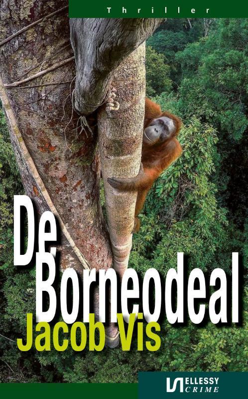 De Borneodeal 9789086603909, Livres, Thrillers, Envoi