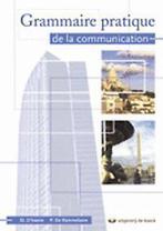 Grammaire pratique de la communication 9789045501253, Boeken, Verzenden, Gelezen, Stefaan D'haene