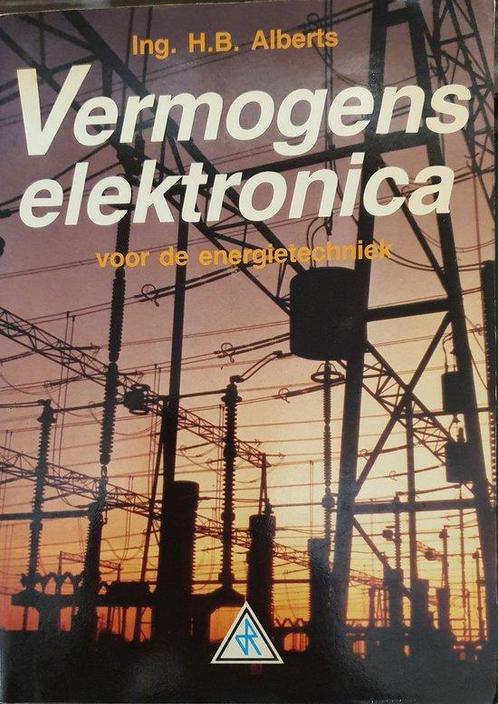 Vermogenselektronica voor de energietechniek 9789066741898, Boeken, Techniek, Gelezen, Verzenden