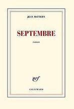 Septembre  Mattern,Jean  Book, Verzenden, Gelezen, Mattern,Jean