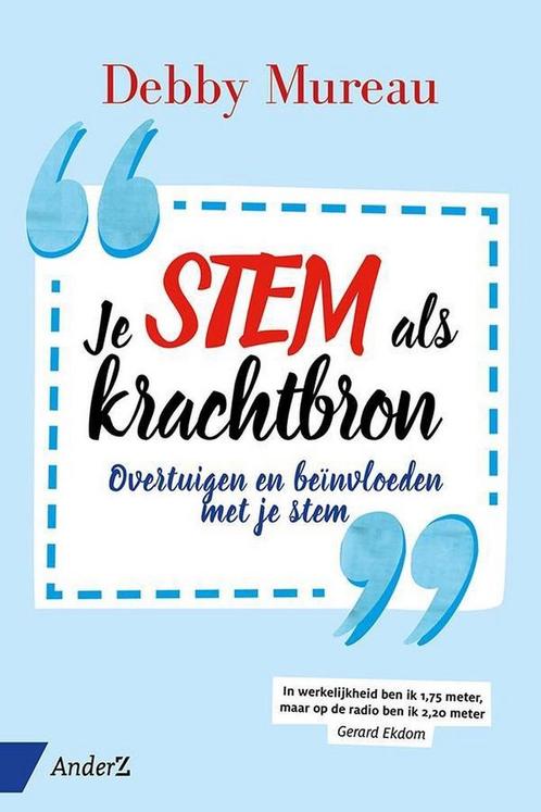 Je stem als krachtbron 9789462960404 Debby Mureau, Boeken, Psychologie, Gelezen, Verzenden
