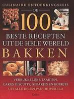 De 100 beste recepten uit de hele wereld - bakken C. Teubner, Boeken, Verzenden, Gelezen, C. Teubner
