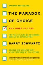 The Paradox of Choice 9780062449924 Barry Schwartz, Boeken, Verzenden, Zo goed als nieuw, Barry Schwartz