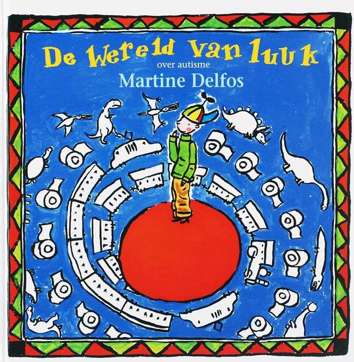 De wereld van Luuk / Therapeutische kinderverhalen, Boeken, Zwangerschap en Opvoeding, Gelezen, Verzenden