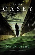 Na de brand / Maeve Kerrigan / 6 9789026335082 Jane Casey, Verzenden, Jane Casey