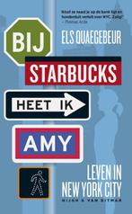 Bij Starbucks heet ik Amy 9789038896588 Els Quaegebeur, Verzenden, Zo goed als nieuw, Els Quaegebeur
