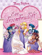 Een droombruiloft / Het leven op Topford / 22 9789085924524, Boeken, Verzenden, Zo goed als nieuw, Thea Stilton