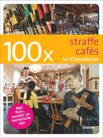 100 x straffe cafés in Vlaanderen / 100 x gidsen, Verzenden, Bruno Loockx