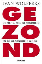 Gezond (9789046809761, Ivan Wolffers), Livres, Santé, Diététique & Alimentation, Verzenden