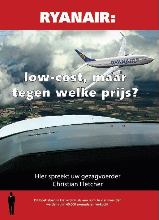 Ryanair : low-cost, maar tegen welke prijs? 9789082104813, Livres, Économie, Management & Marketing, Envoi