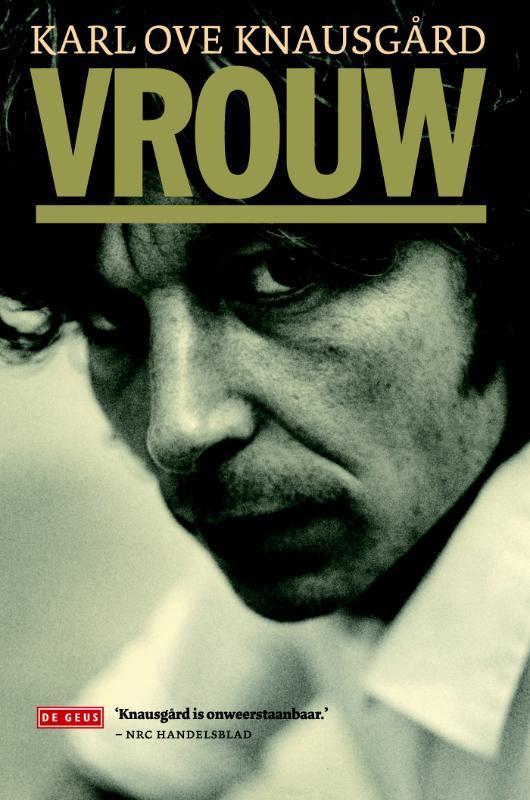 Vrouw / Mijn strijd / 6 9789044532272 Karl Ove Knausgård, Boeken, Romans, Gelezen, Verzenden