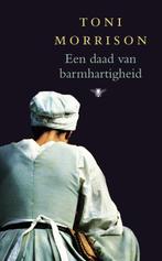 Een daad van barmhartigheid 9789023430544 Toni Morrison, Boeken, Verzenden, Gelezen, Toni Morrison