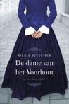 De dame van het Voorhout (9789020537505, Marja Visscher)