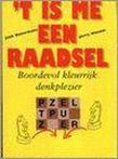 T is me een raadsel 9789056850593