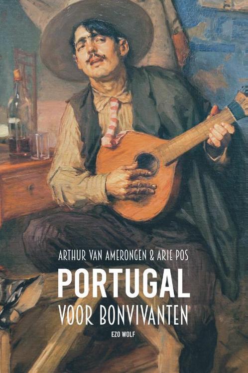 Portugal voor bonvivanten 9789083296166 Arie Pos, Boeken, Overige Boeken, Zo goed als nieuw, Verzenden