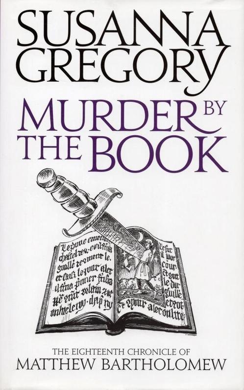 Murder By The Book - Susanna Gregory - 9781847442963 - Hardc, Livres, Littérature, Envoi