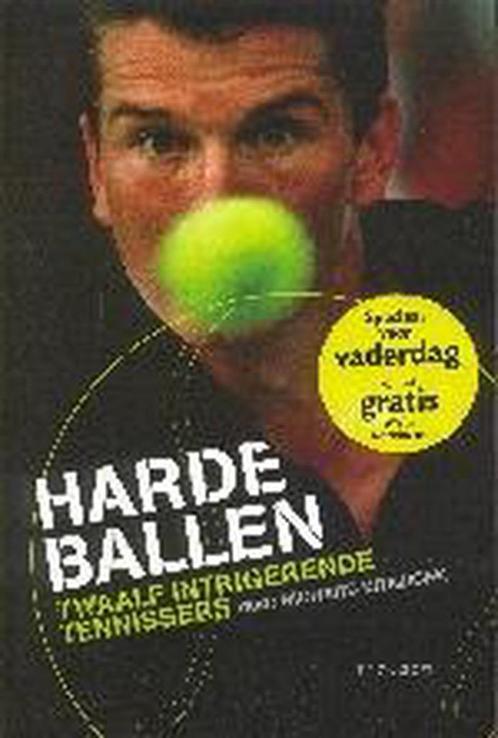 Harde ballen + tennisballen 9789043907873, Livres, Livres de sport, Envoi