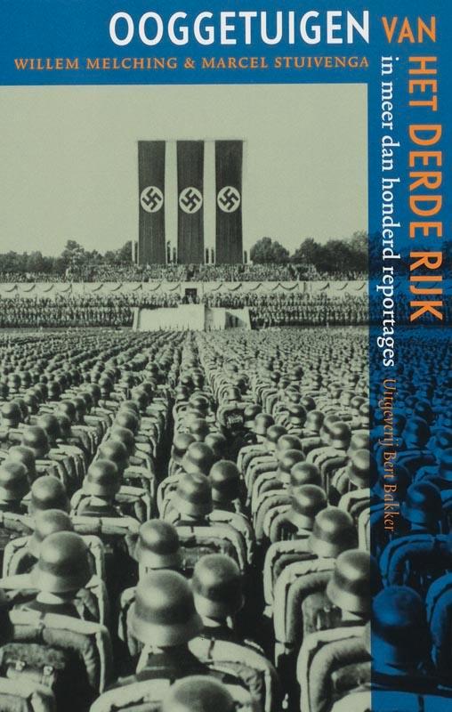 Ooggetuigen van het Derde Rijk 9789035129313, Boeken, Geschiedenis | Wereld, Zo goed als nieuw, Verzenden