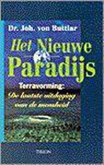Het nieuwe paradijs 9789051216011, Boeken, Gelezen, Buttlar, Verzenden