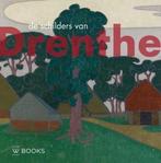 De schilders van Drenthe / Kunstenaarskolonies in Nederland, Verzenden, Zo goed als nieuw, Annemiek Rens