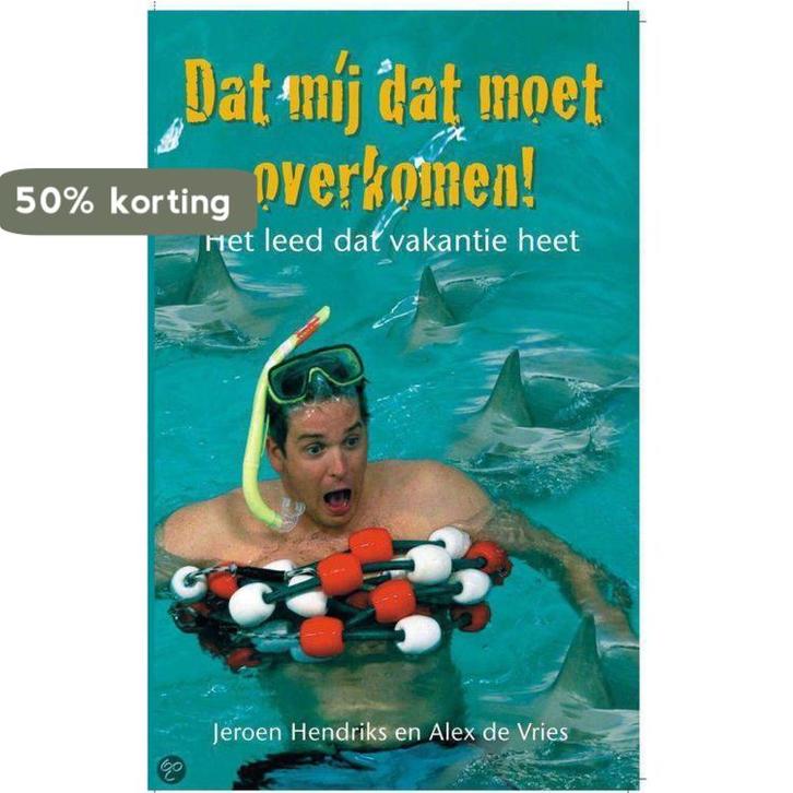 Dat mij dat moet overkomen! 9789045300276 J. Hendriks, Boeken, Reisverhalen, Gelezen, Verzenden