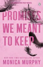 Promises we meant to keep / Lancaster Prep 9781405957373, Verzenden, Zo goed als nieuw, Monica Murphy